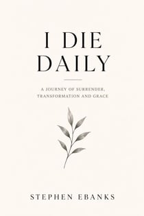 I Die Daily