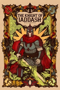 The Knight of Iaddash - The Knight of Iaddash, #1