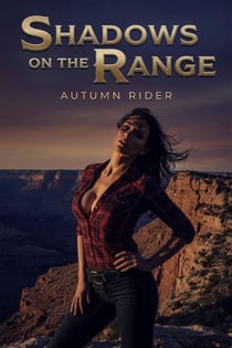 Shadows on the Range