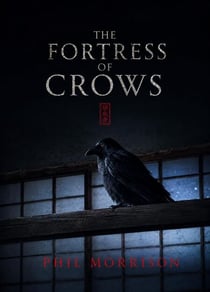 The Fortress of Crows