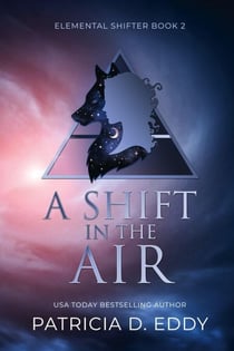 A Shift in the Air - Elemental Shifter, #2