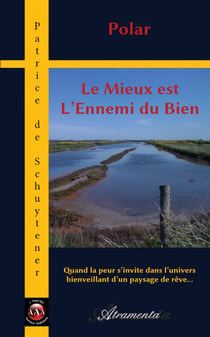 Le Mieux est L’Ennemi du Bien