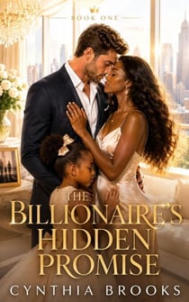 The Billionaire's Hidden Promise - Legacy of Billionaires, #1