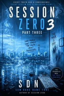Session Zero 3: The Final