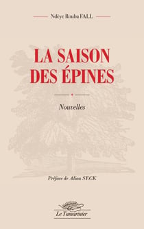La saison des épines
