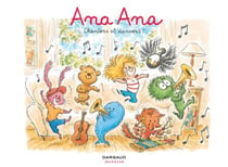 Ana Ana - Tome 28 - Chantons et dansons !