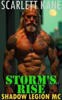 Storm's Rise - Shadow Legion MC, #10