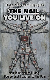 The Nail You Live On