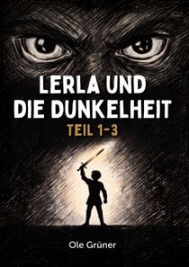 Lerla und die Dunkelheit - Band 1 - 3