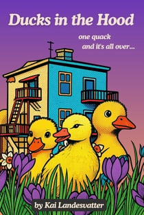 Ducks in the Hood