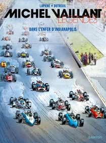 Michel Vaillant - Légendes - Tome 1 - Dans l’enfer d’Indianapolis