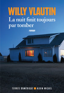 La Nuit finit toujours par tomber