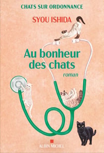Au bonheur des chats - Chats sur ordonnance - tome 3