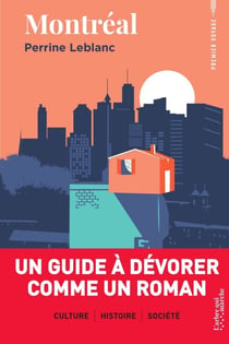 Montréal - Un guide à dévorer comme un roman