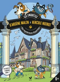Les enquêtes d'Arsène Malin et Hercule Noirot - Une mystérieuse disparition