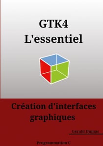 GTK4 L'essentiel