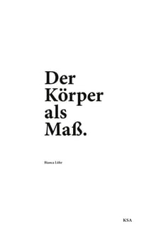 Der Körper als Maß - Ein Buch über das, was trägt