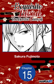 Exquisite Blood: The Heretic Onmyoji #015