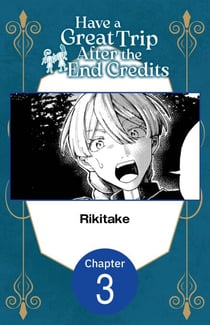 Have a Great Trip After the End Credits #003