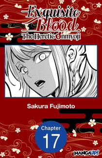 Exquisite Blood: The Heretic Onmyoji #017