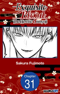 Exquisite Blood: The Heretic Onmyoji #031
