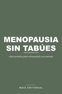 Menopausia Sin Tabúes