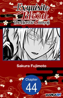 Exquisite Blood: The Heretic Onmyoji #044