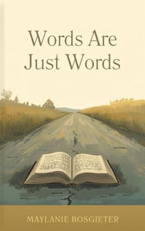Words Are Just Words