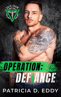 Operation: Defiance - Hidden Agenda: Zulu Team, #1