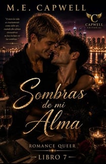 Sombras de mi Alma - Elias, el infierno y yo, #7