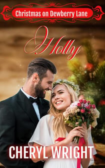 Holly - Christmas on Dewberry Lane, #2