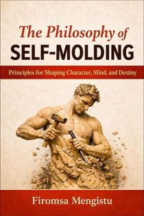 The Philosophy Of Self-Molding
