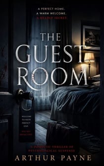THE GUEST ROOM - A psychological thriller