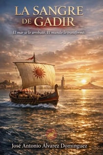 La Sangre de Gadir - Hijos de Hispania, #2