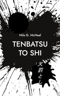 TENBATSU TO SHI - VERDAMMNIS UND TOD