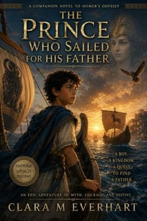 The Prince Who Sailed for His Father