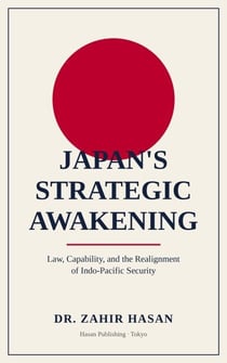 Japan's Strategic Awakening