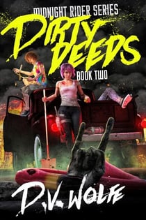 Dirty Deeds - Midnight Rider, #2