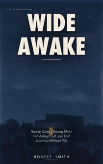 Wide Awake