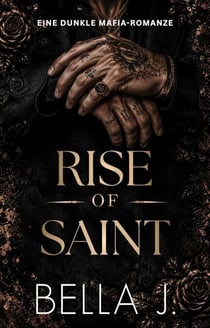 Rise of Saint - Sins of Saint Trilogy, #1