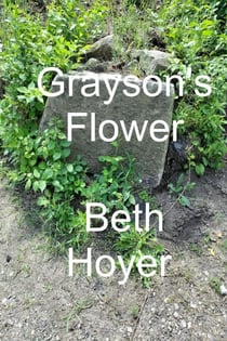 Grayson's Flower - The Four Horsemen, #1
