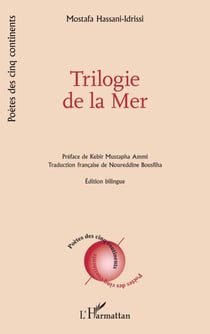 Trilogie de la Mer - Édition bilingue