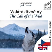 The Call of the Wild - bilingual edition Czech – English - Synchronized parallel-line display