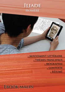 Fiche de lecture Iliade - Résumé détaillé et analyse littéraire de référence