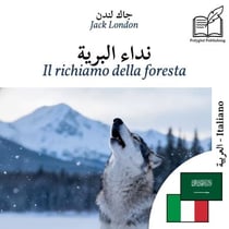 Il richiamo della foresta - edizione bilingue arabo – italiano - Visualizzazione a colonne parallele