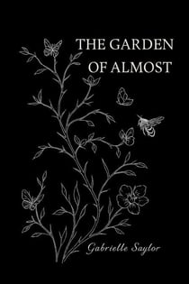 The Garden Of Almost