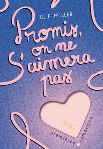 Promis, on ne s'aimera pas