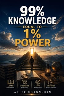 99% Knowledge Equal To 1% Power