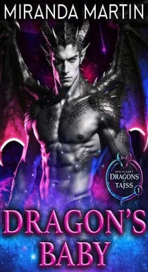 Dragon's Baby - Red Planet Dragons of Tajss, #1