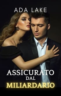 Assicurato dal miliardario